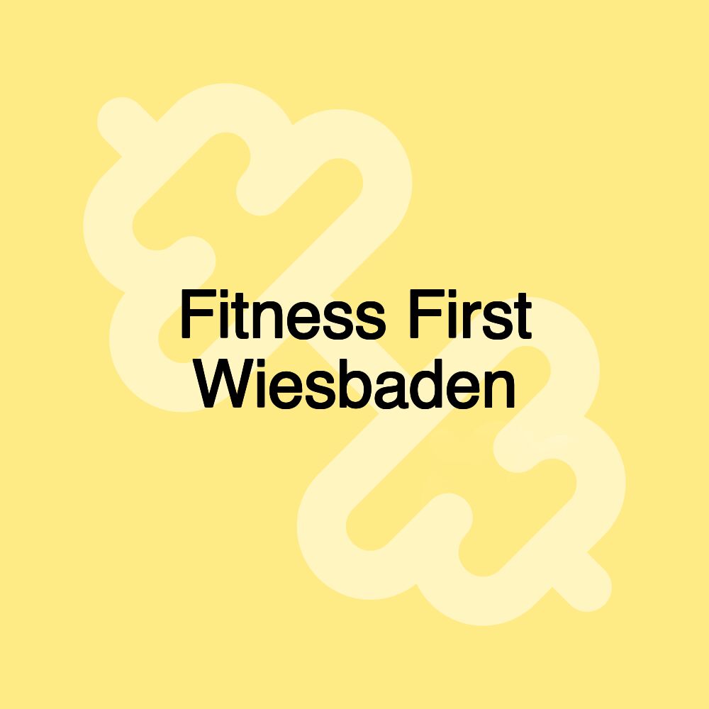 Fitness First Wiesbaden