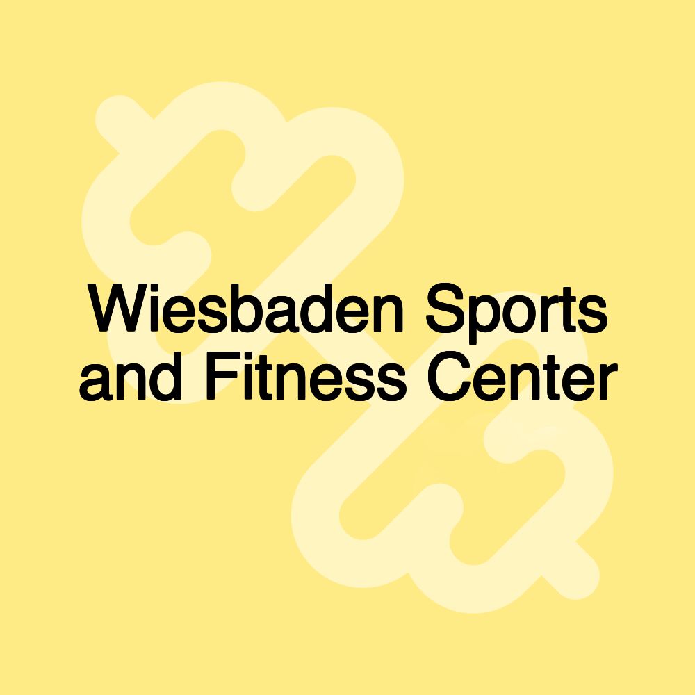 Wiesbaden Sports and Fitness Center