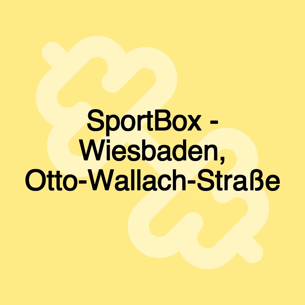 SportBox - Wiesbaden, Otto-Wallach-Straße