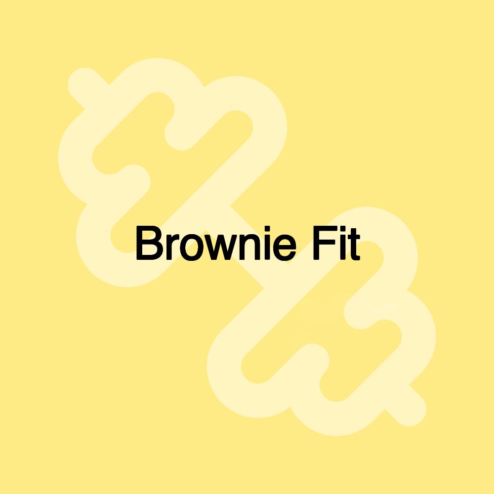 Brownie Fit