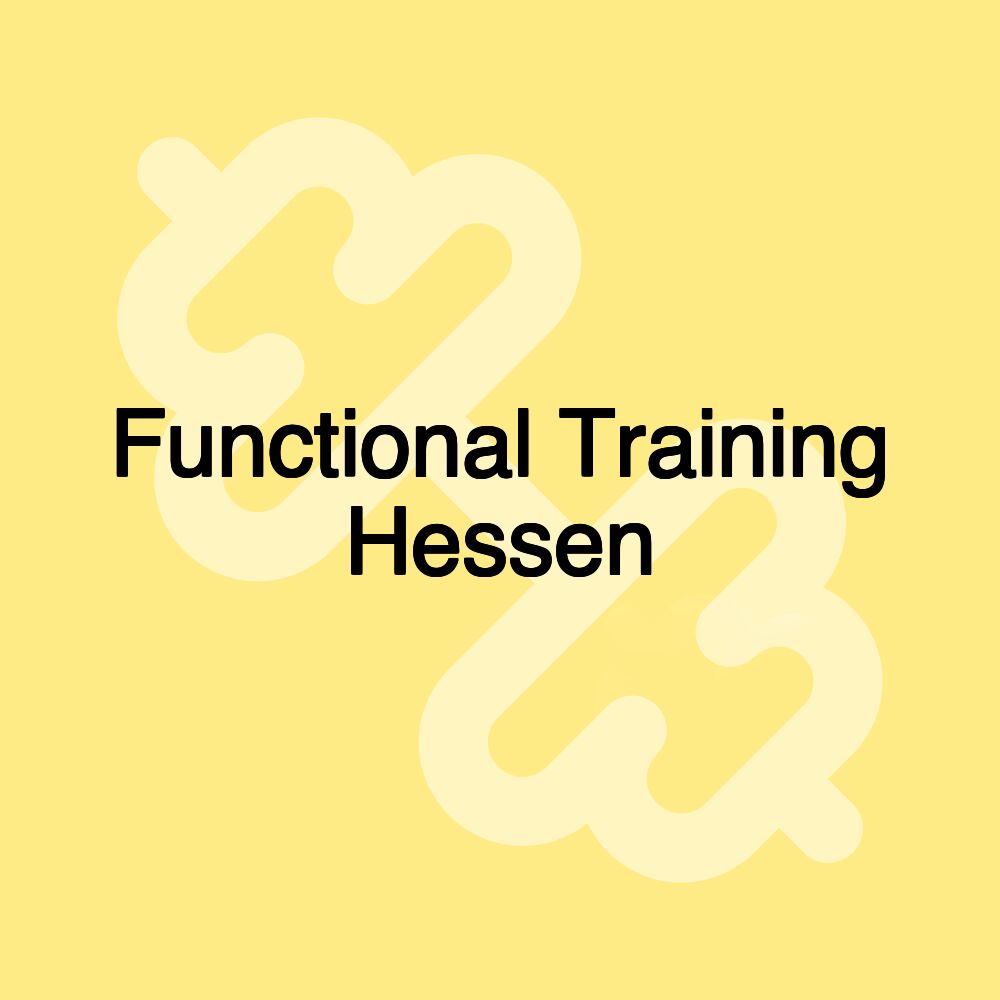 Functional Training Hessen