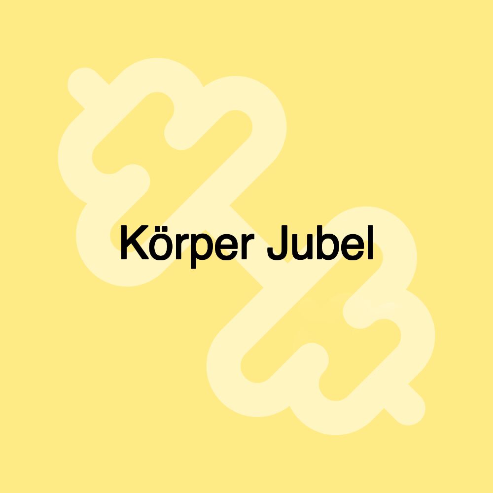 Körper Jubel