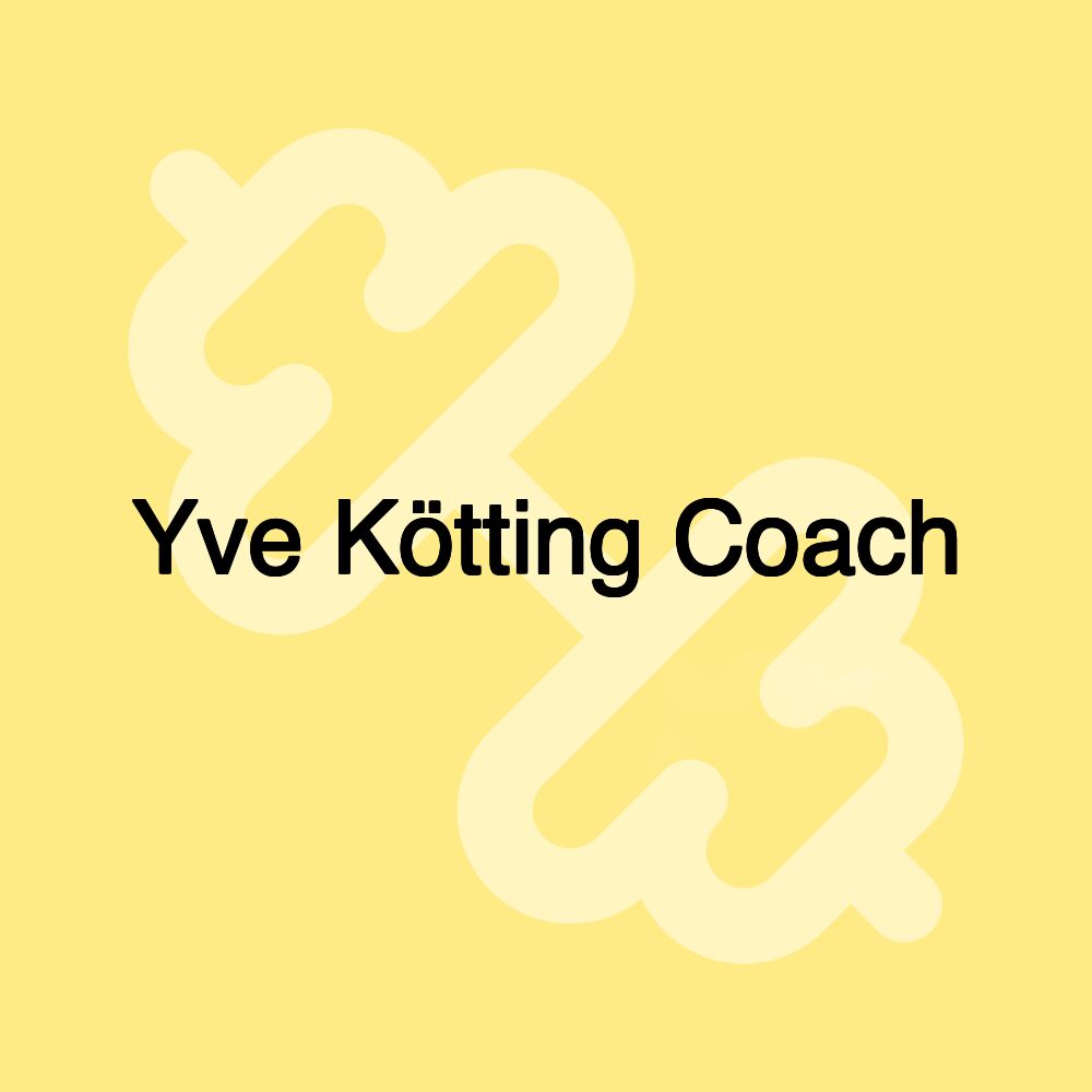 Yve Kötting Coach