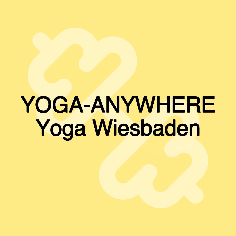 YOGA-ANYWHERE Yoga Wiesbaden