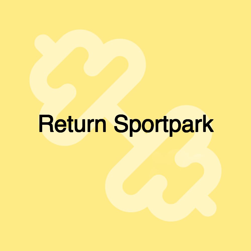 Return Sportpark