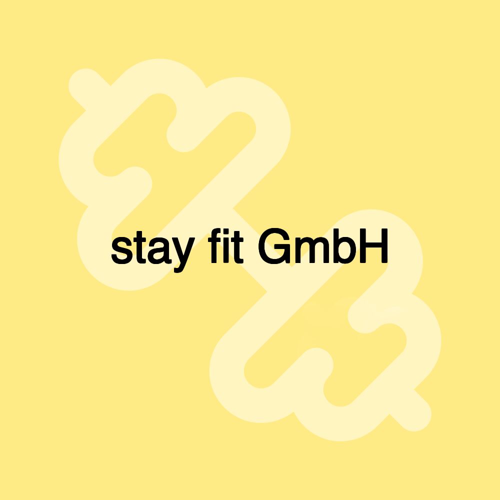 stay fit GmbH