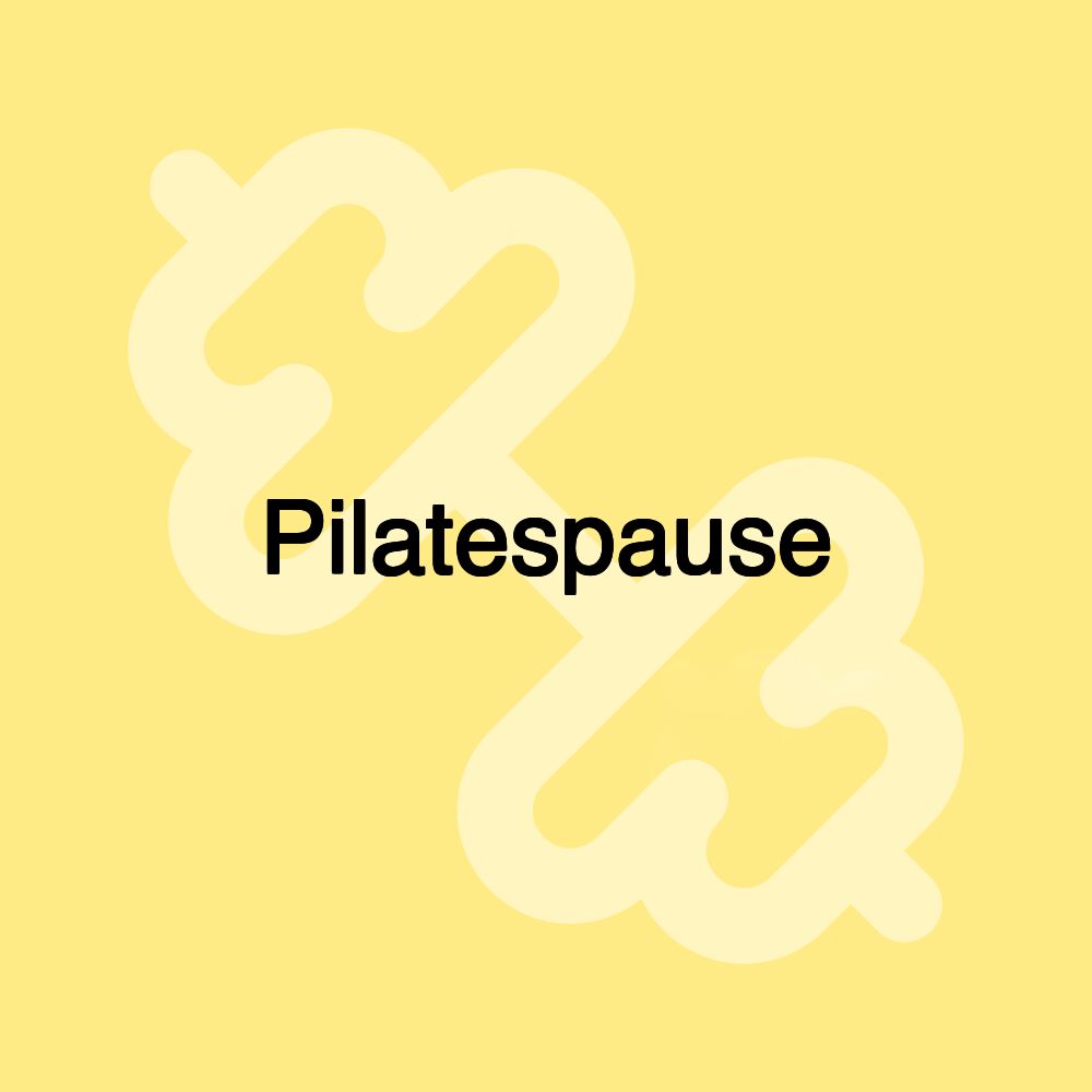 Pilatespause