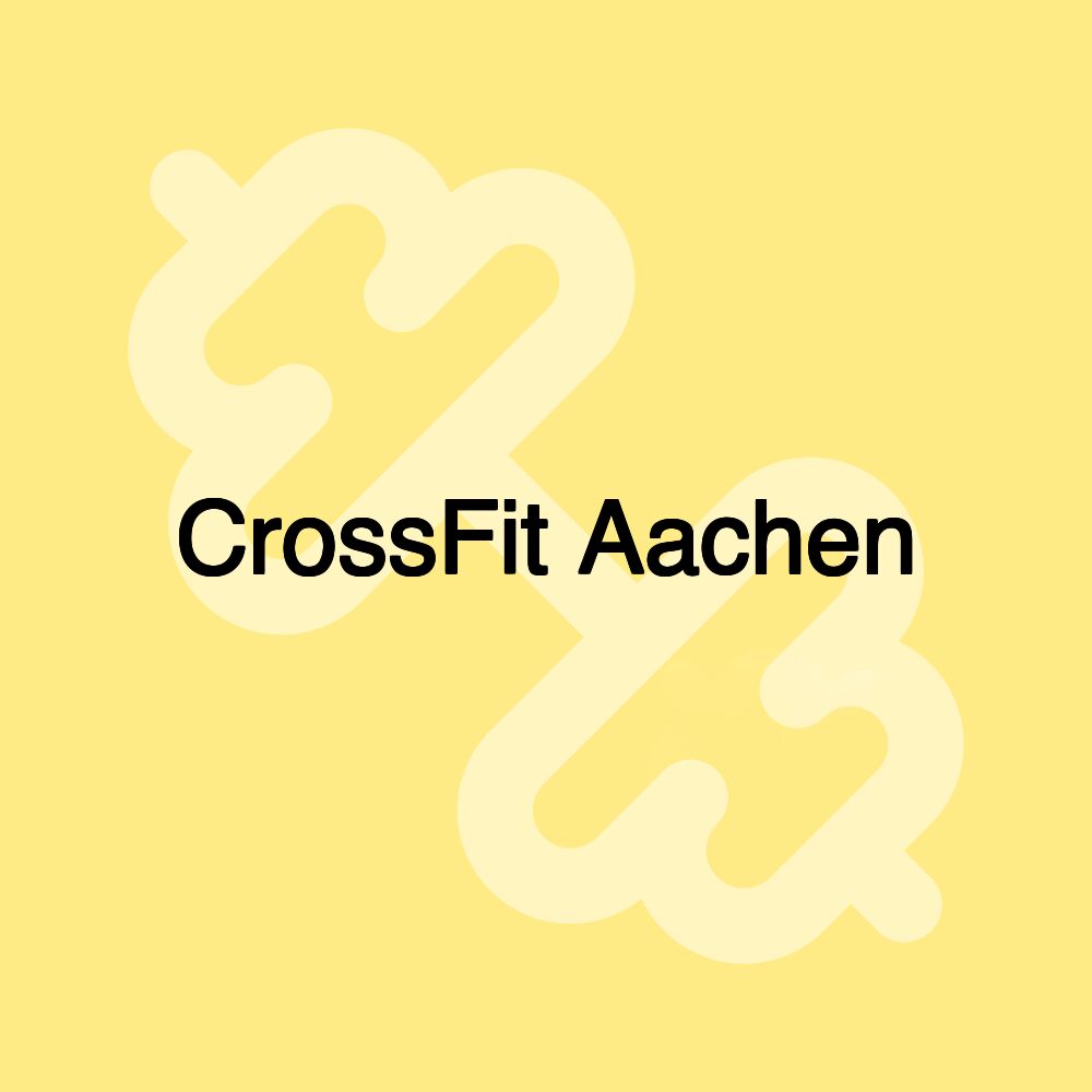 CrossFit Aachen