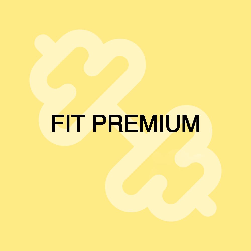 FIT PREMIUM