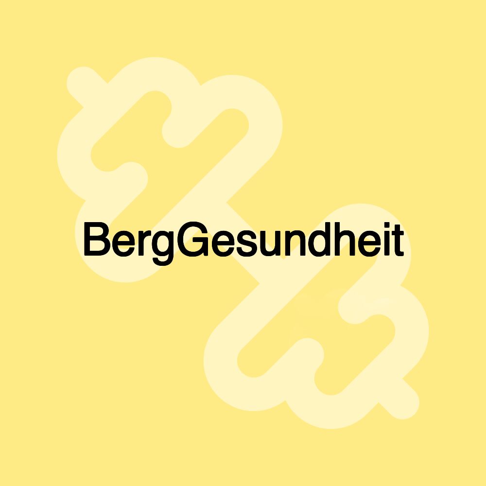 BergGesundheit