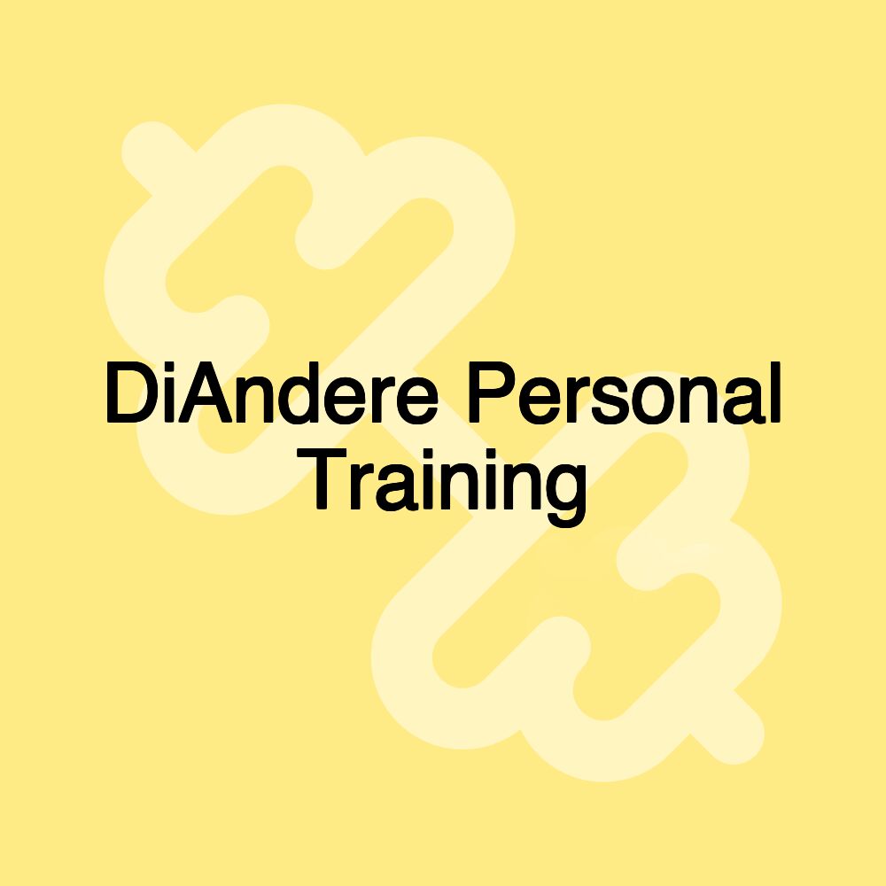 DiAndere Personal Training