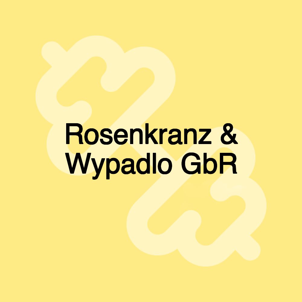 Rosenkranz & Wypadlo GbR