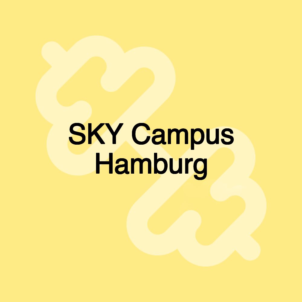 SKY Campus Hamburg