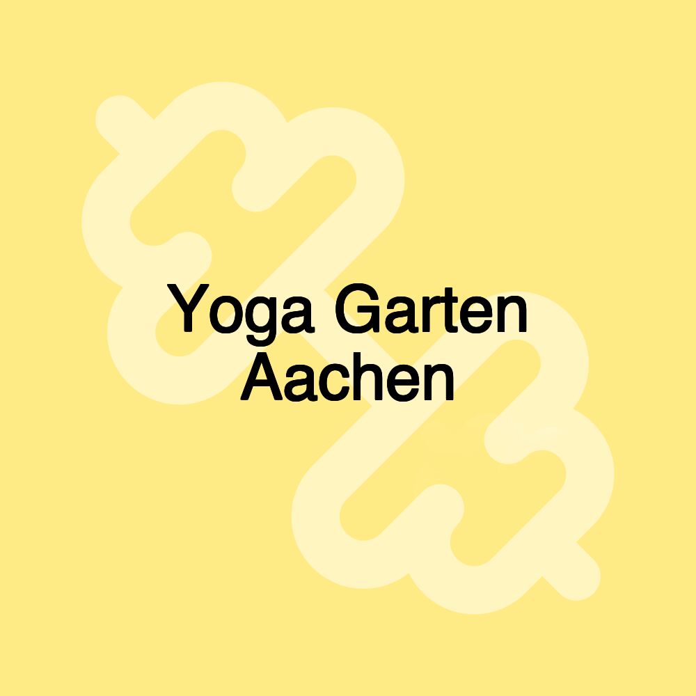 Yoga Garten Aachen