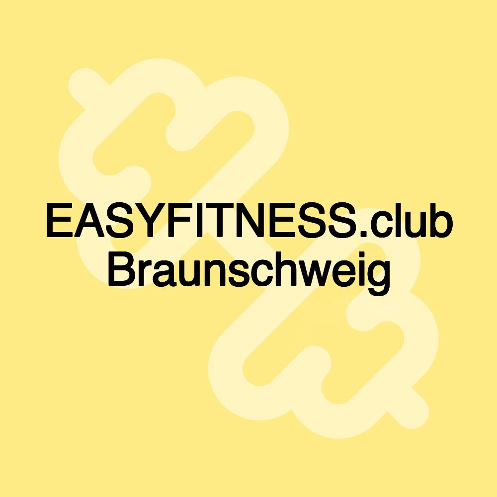 EASYFITNESS.club Braunschweig