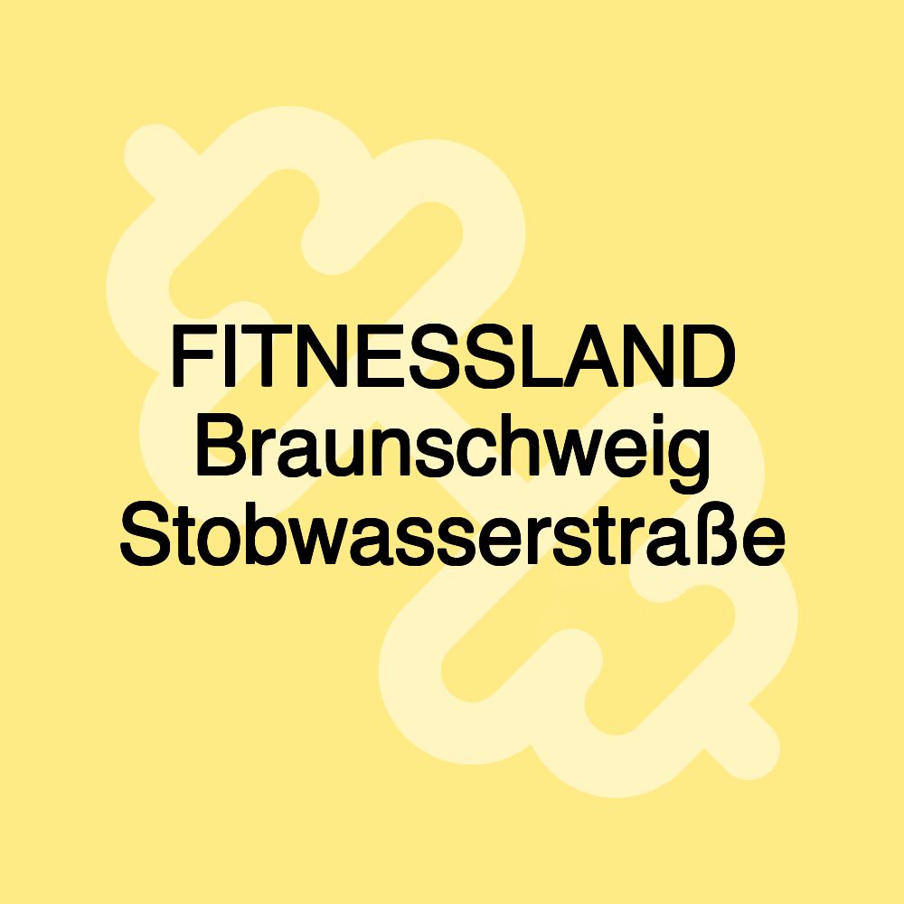 FITNESSLAND Braunschweig Stobwasserstraße