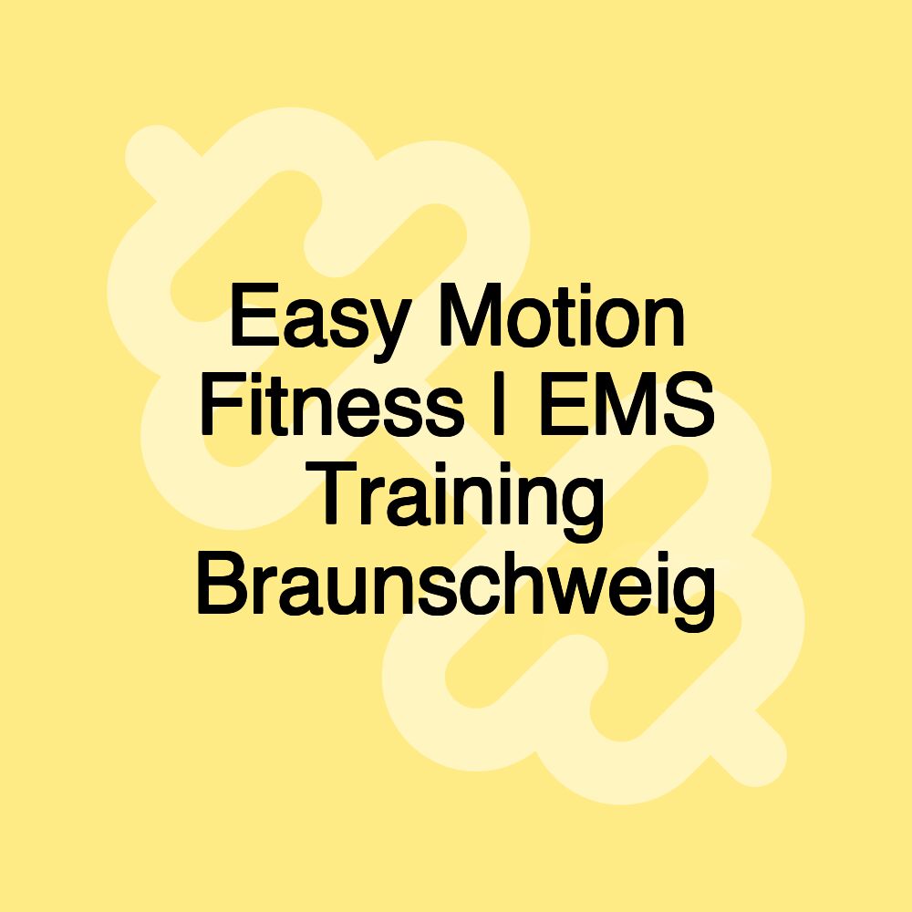 Easy Motion Fitness | EMS Training Braunschweig