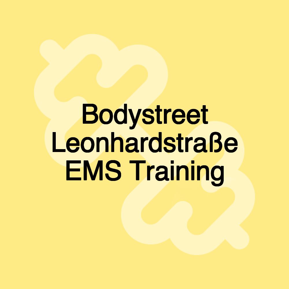 Bodystreet Leonhardstraße EMS Training