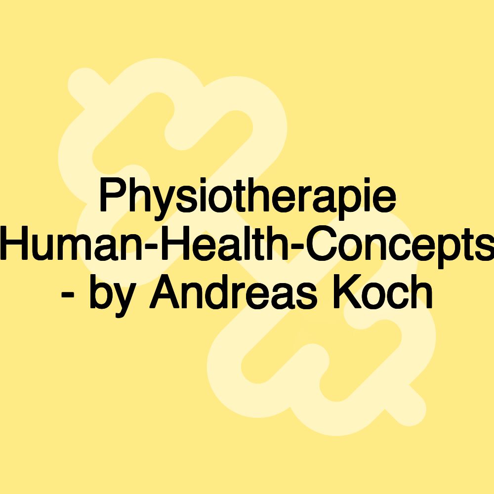 Physiotherapie Human-Health-Concepts - by Andreas Koch