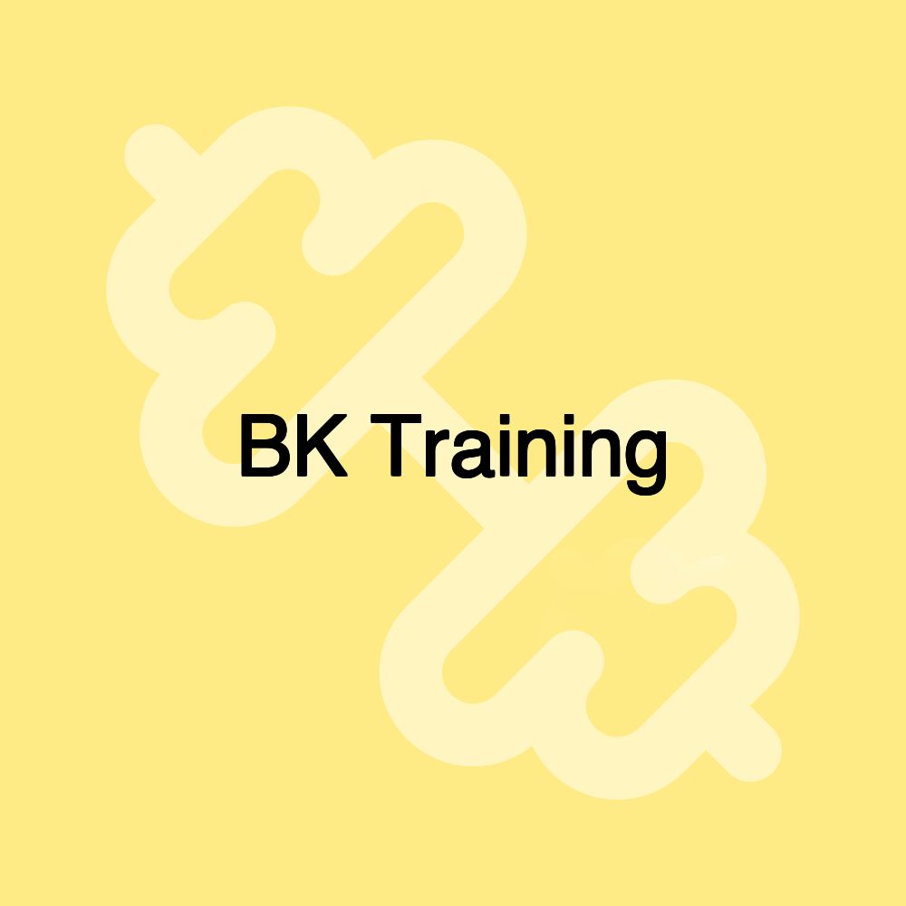 BK Training