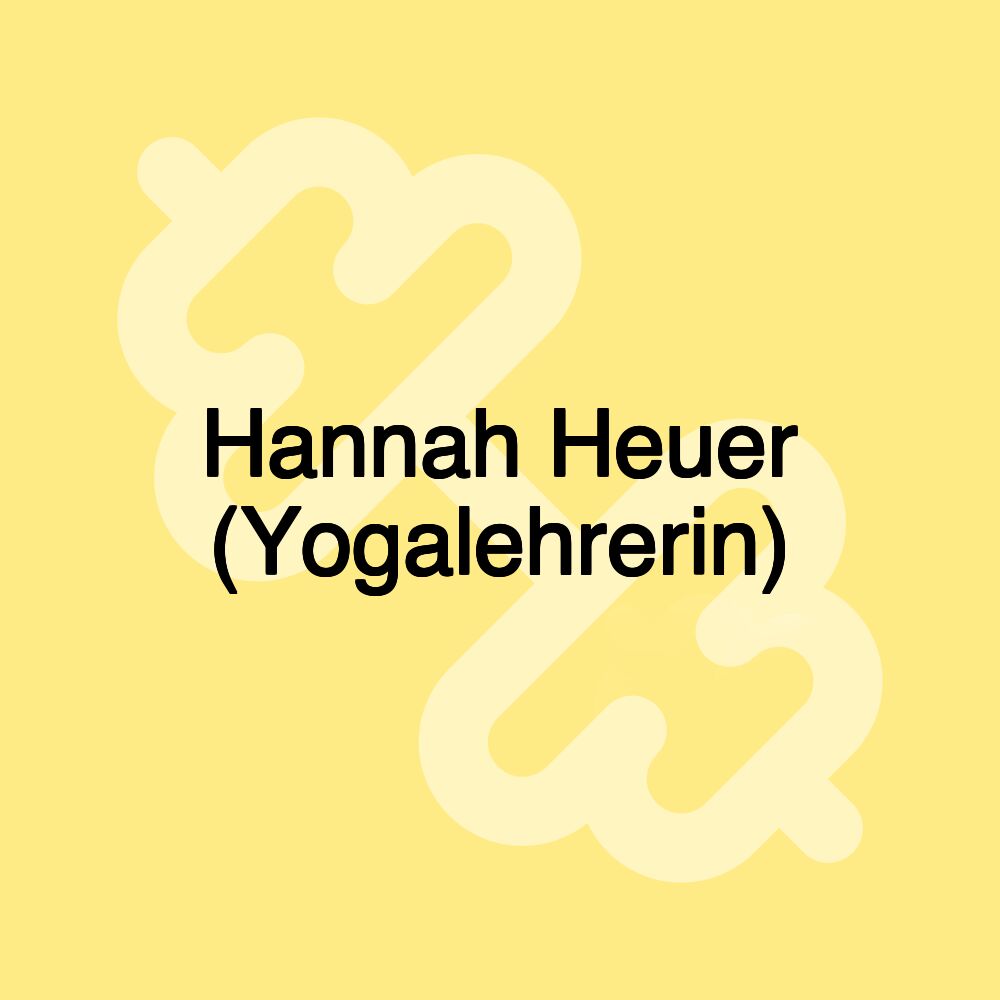 Hannah Heuer (Yogalehrerin)