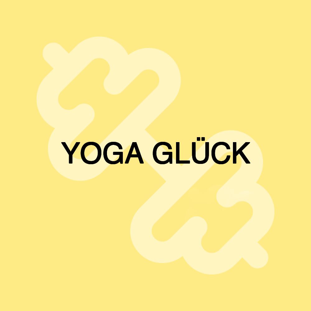 YOGA GLÜCK