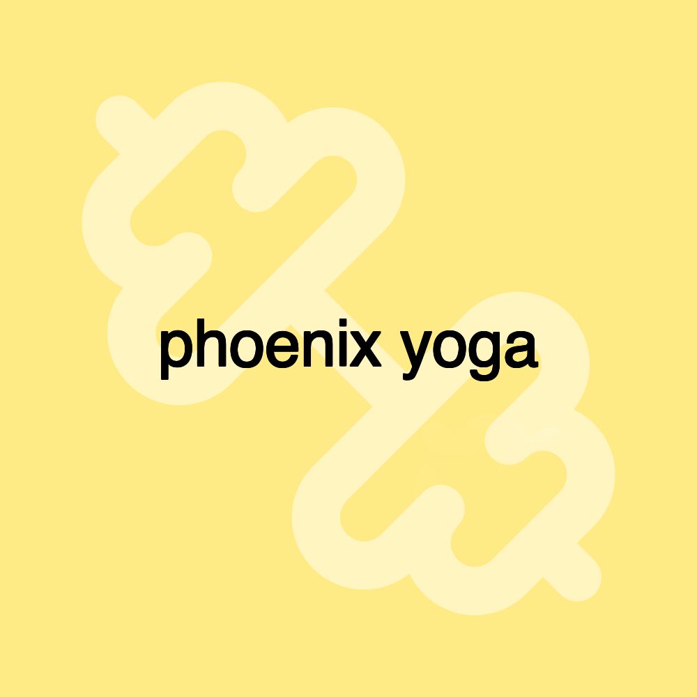 phoenix yoga