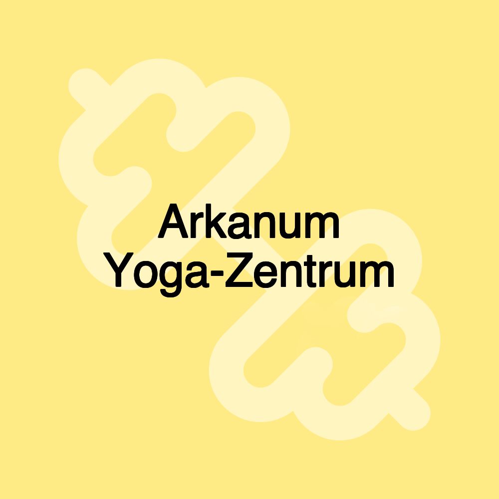 Arkanum Yoga-Zentrum