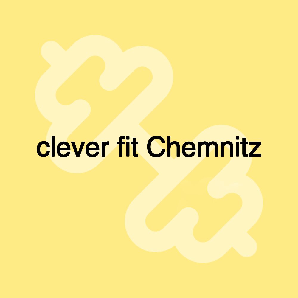 clever fit Chemnitz