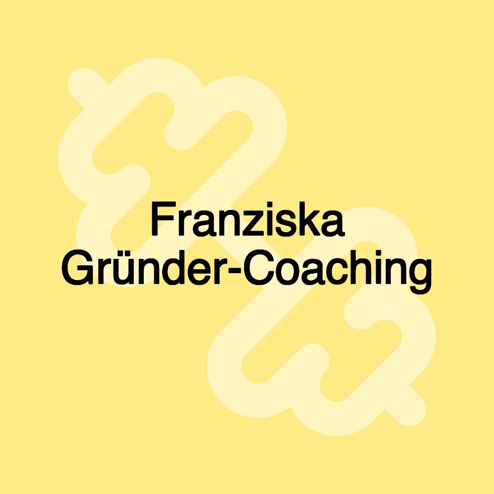 Franziska Gründer-Coaching