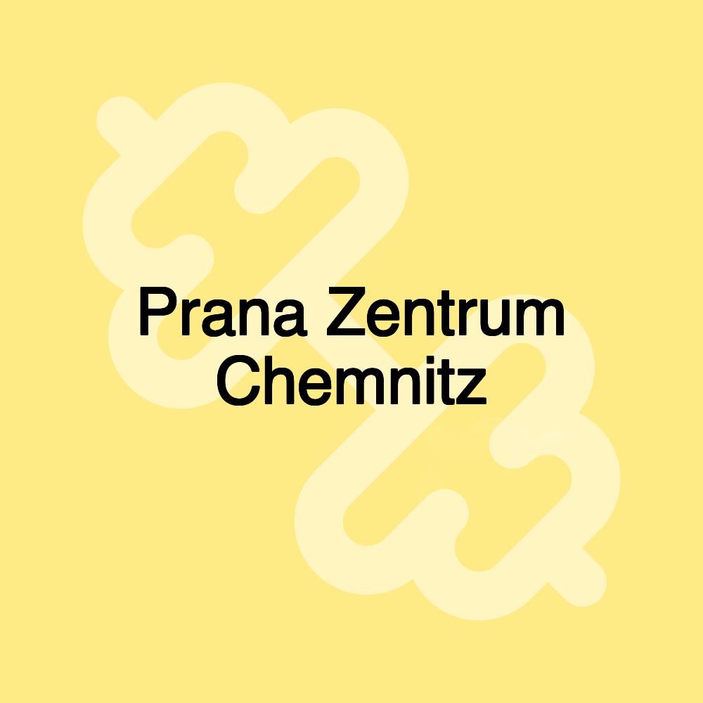 Prana Zentrum Chemnitz