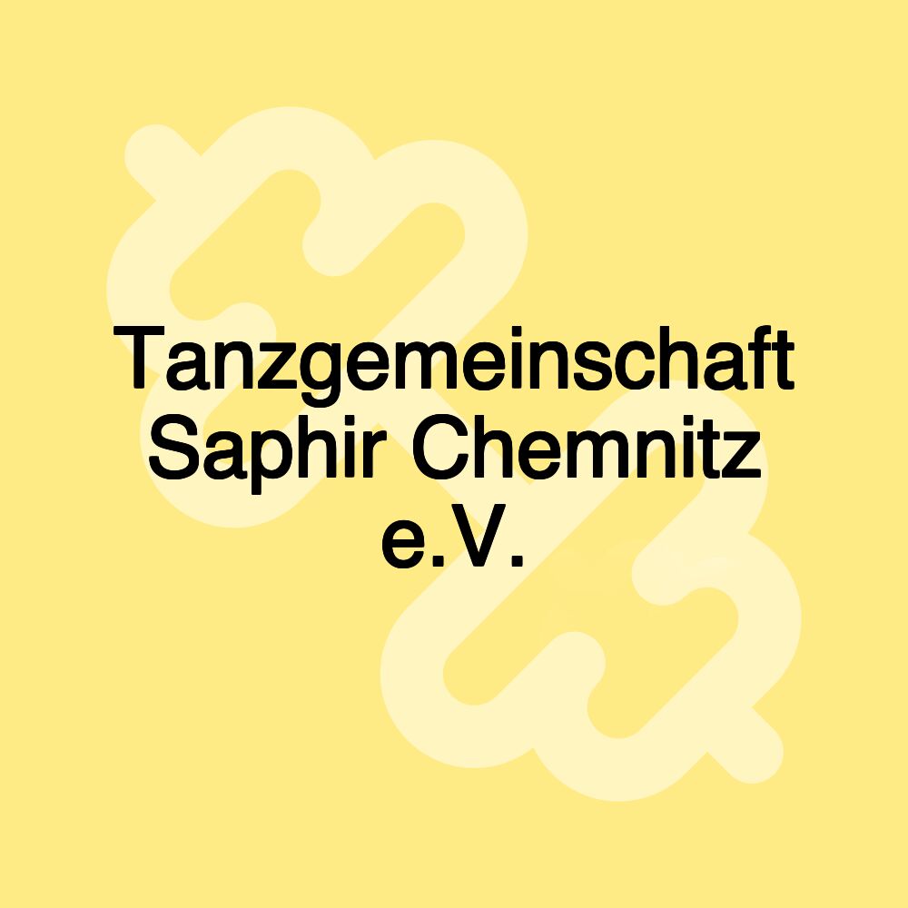 Tanzgemeinschaft Saphir Chemnitz e.V.