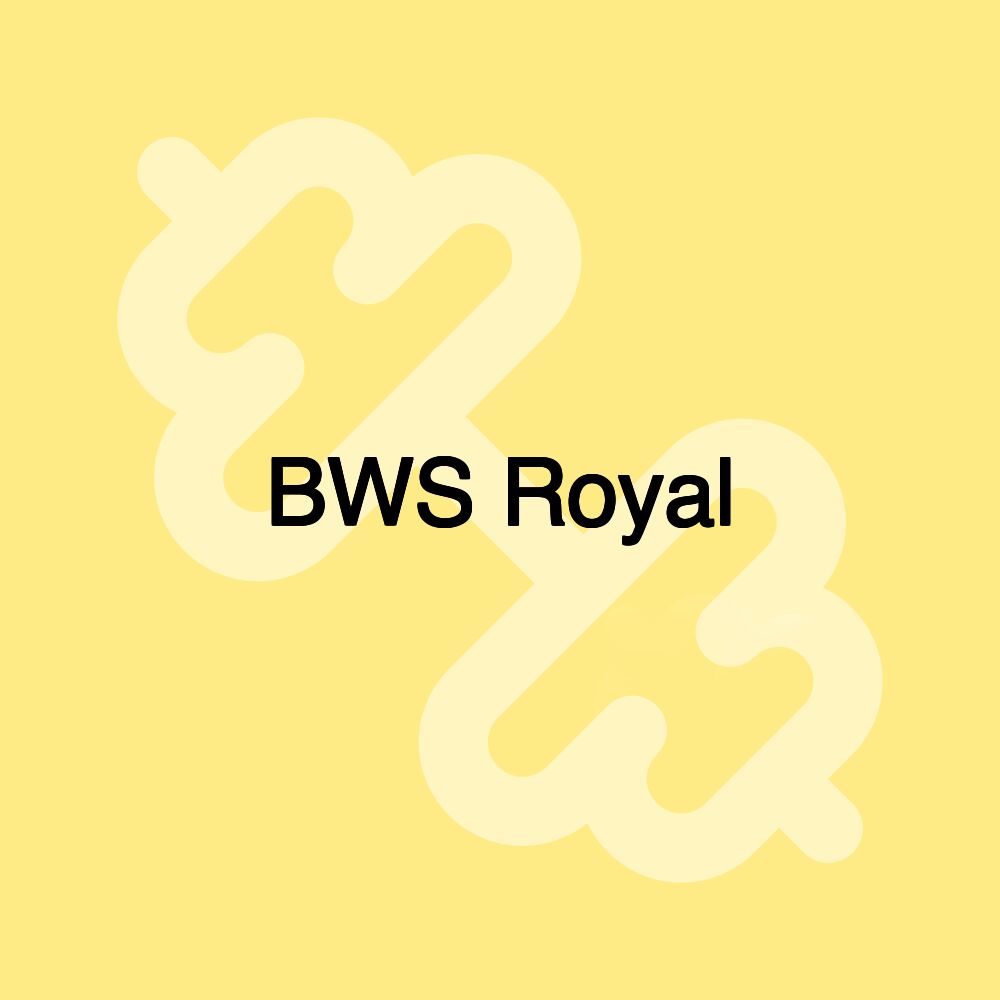 BWS Royal