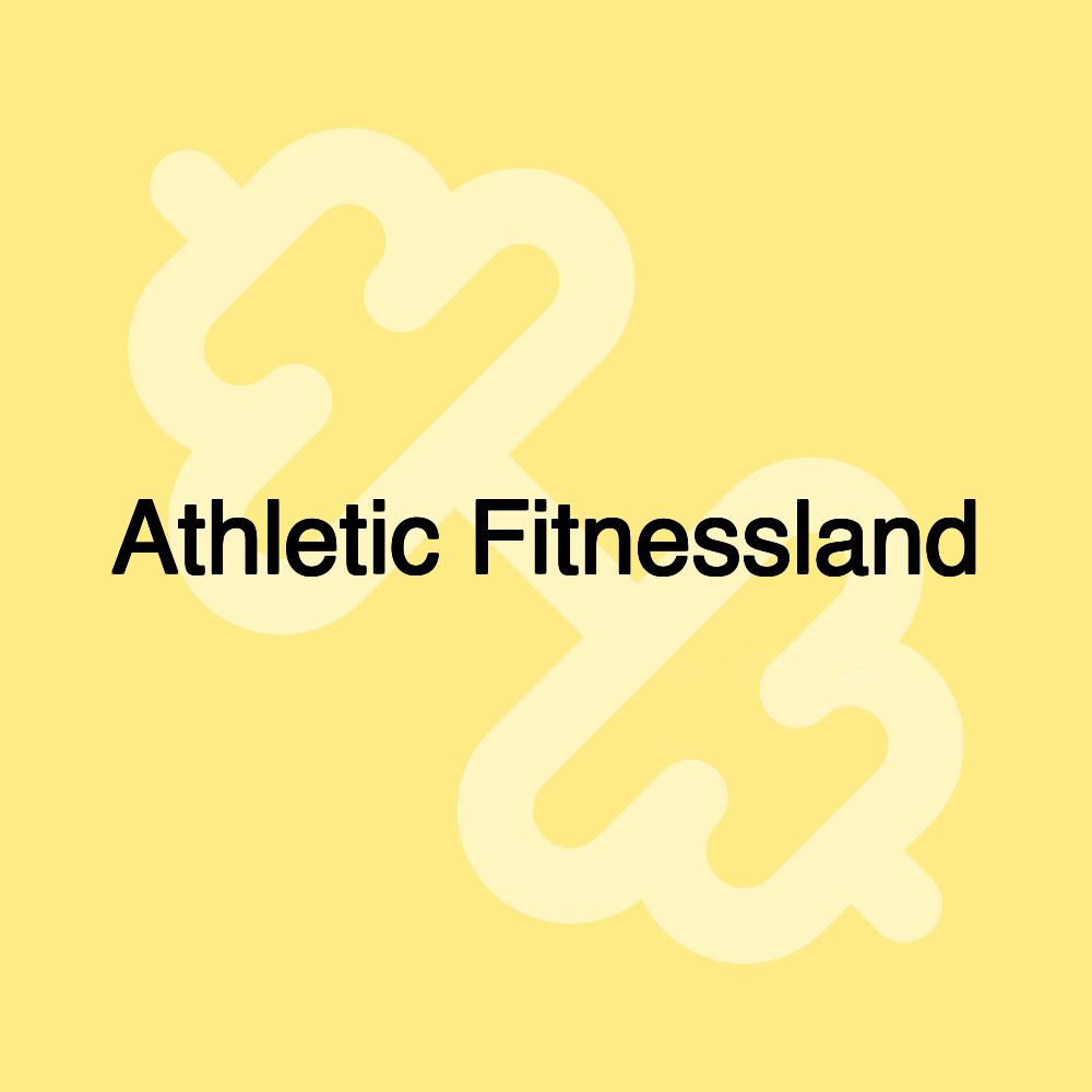 Athletic Fitnessland