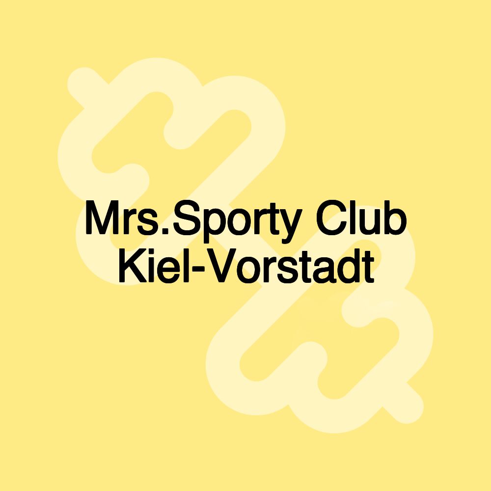 Mrs.Sporty Club Kiel-Vorstadt