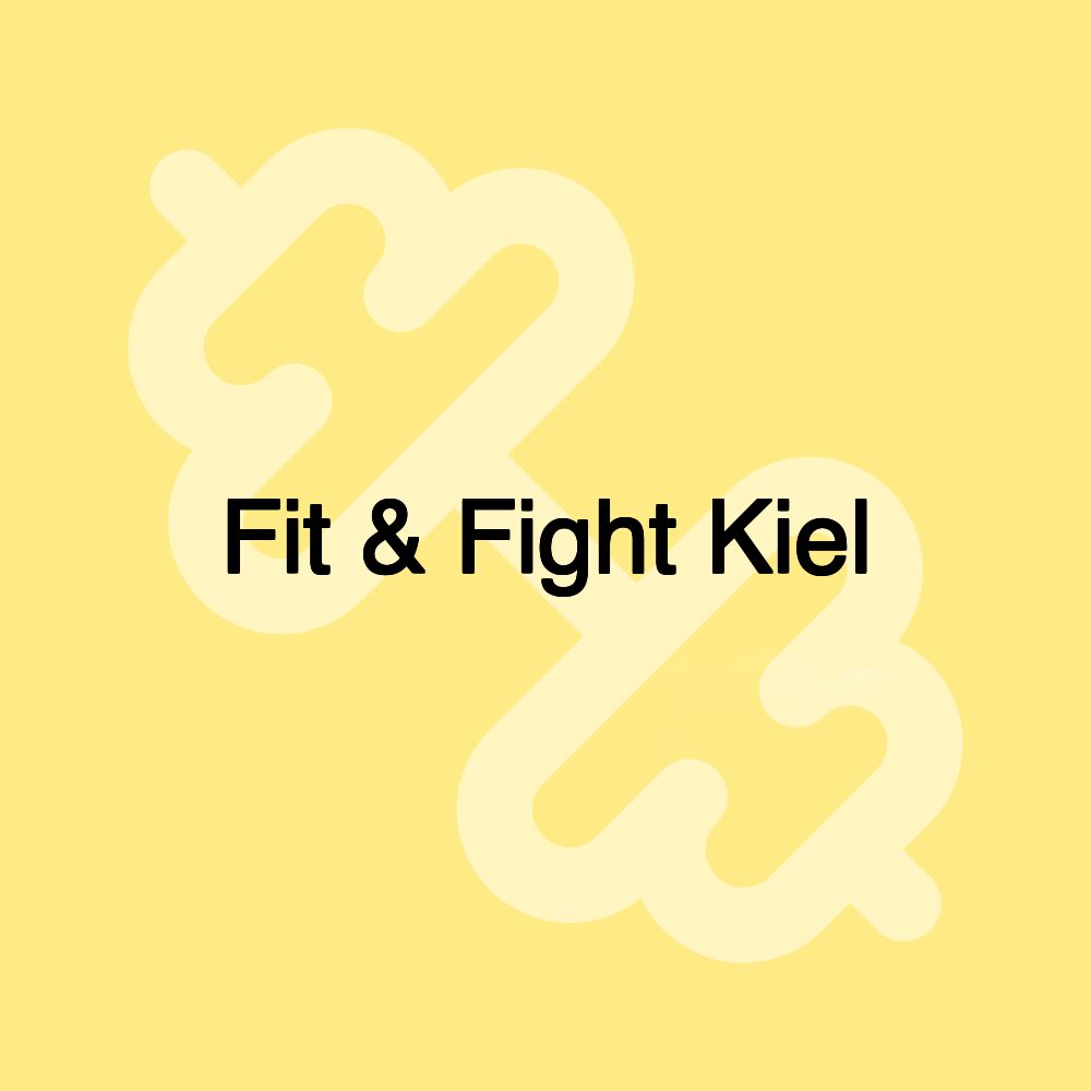 Fit & Fight Kiel