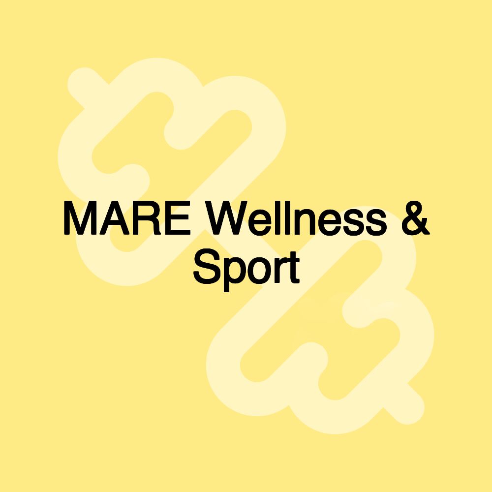 MARE Wellness & Sport