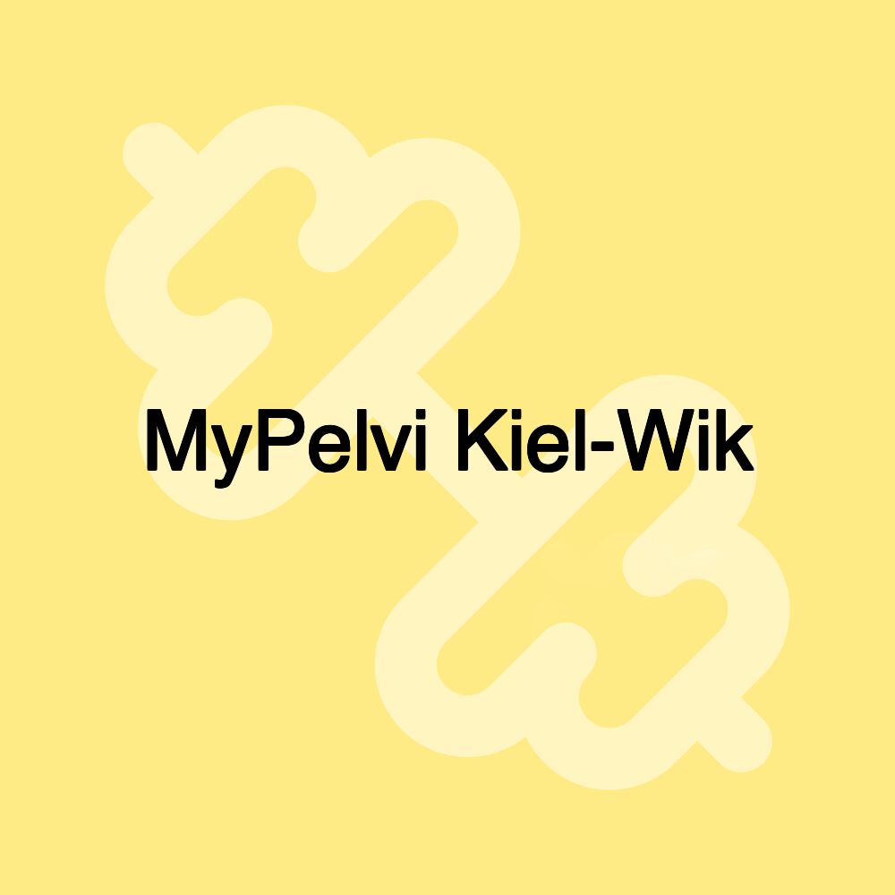 MyPelvi Kiel-Wik