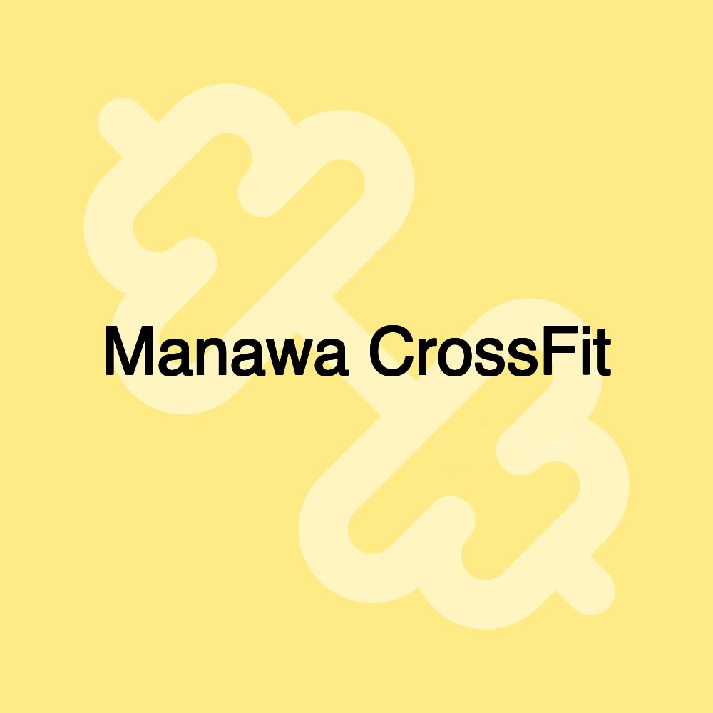 Manawa CrossFit