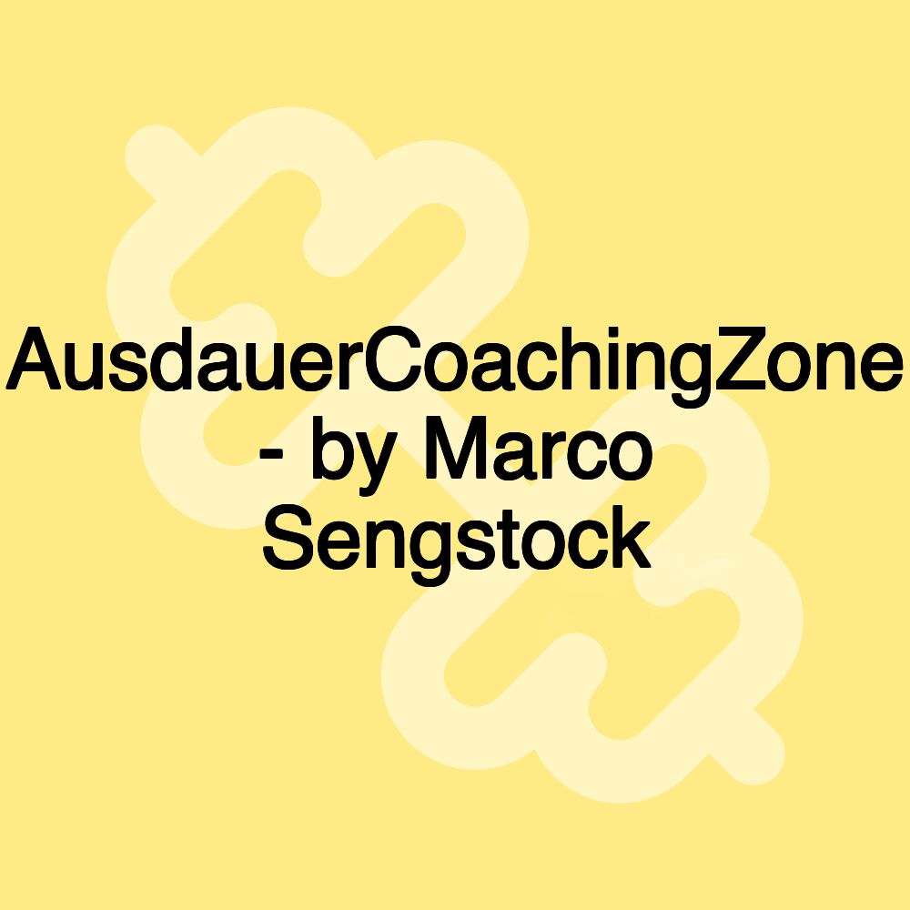 AusdauerCoachingZone - by Marco Sengstock