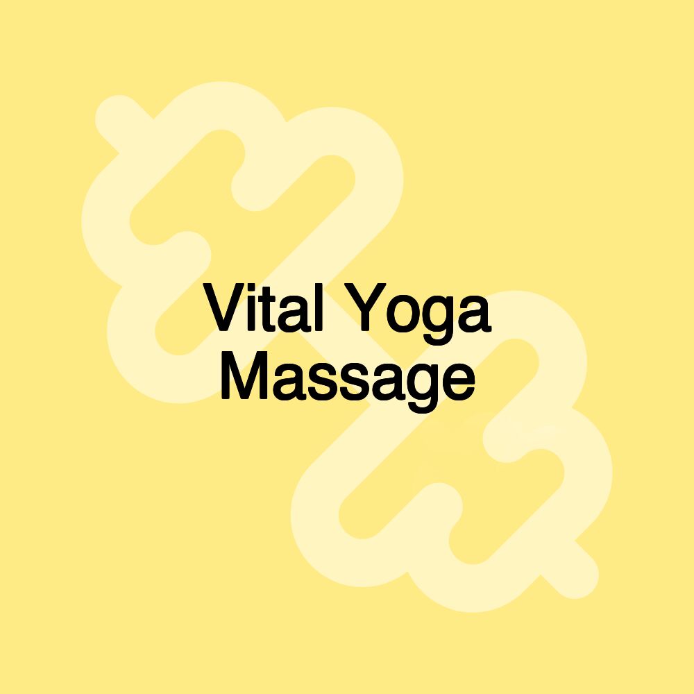 Vital Yoga Massage