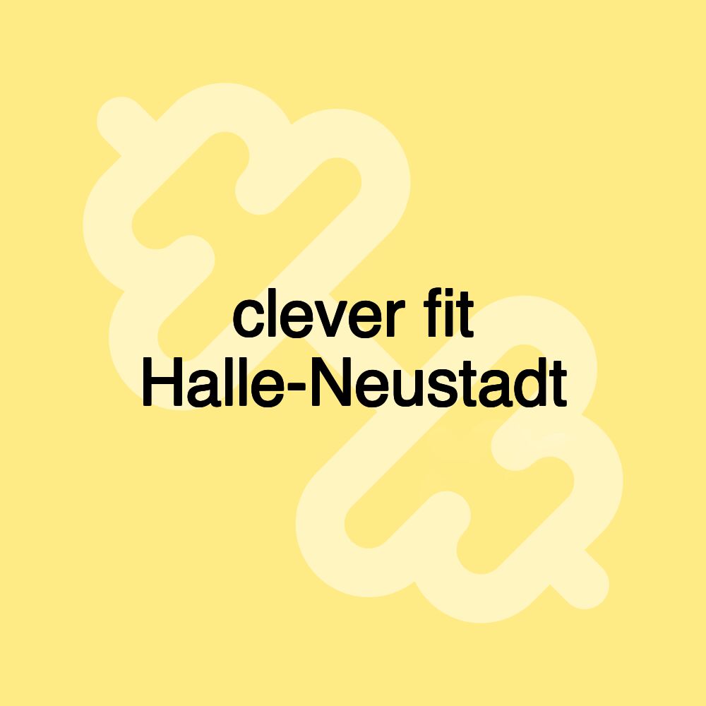 clever fit Halle-Neustadt