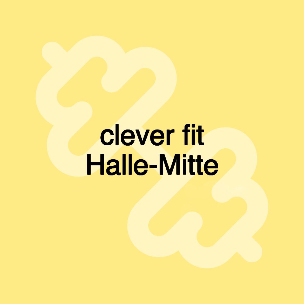 clever fit Halle-Mitte