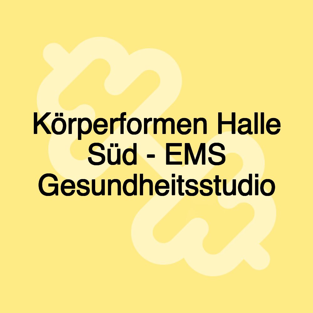 Körperformen Halle Süd - EMS Gesundheitsstudio