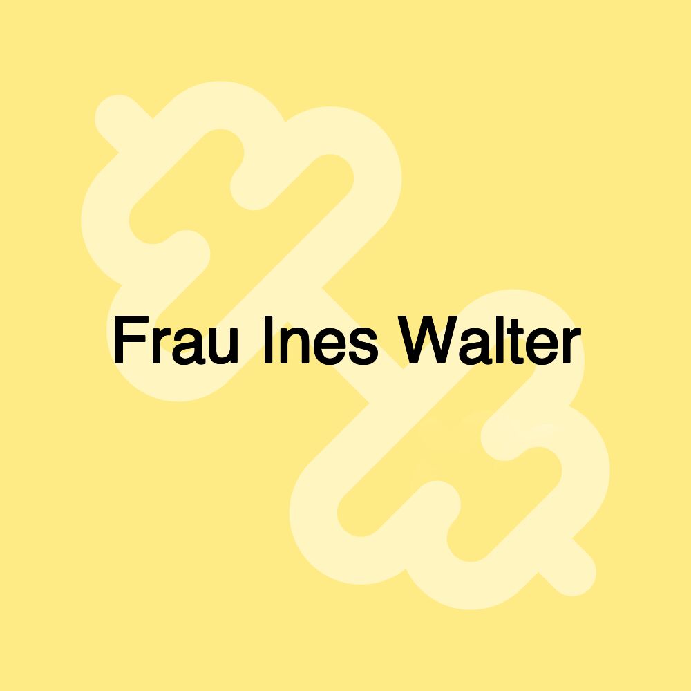 Frau Ines Walter