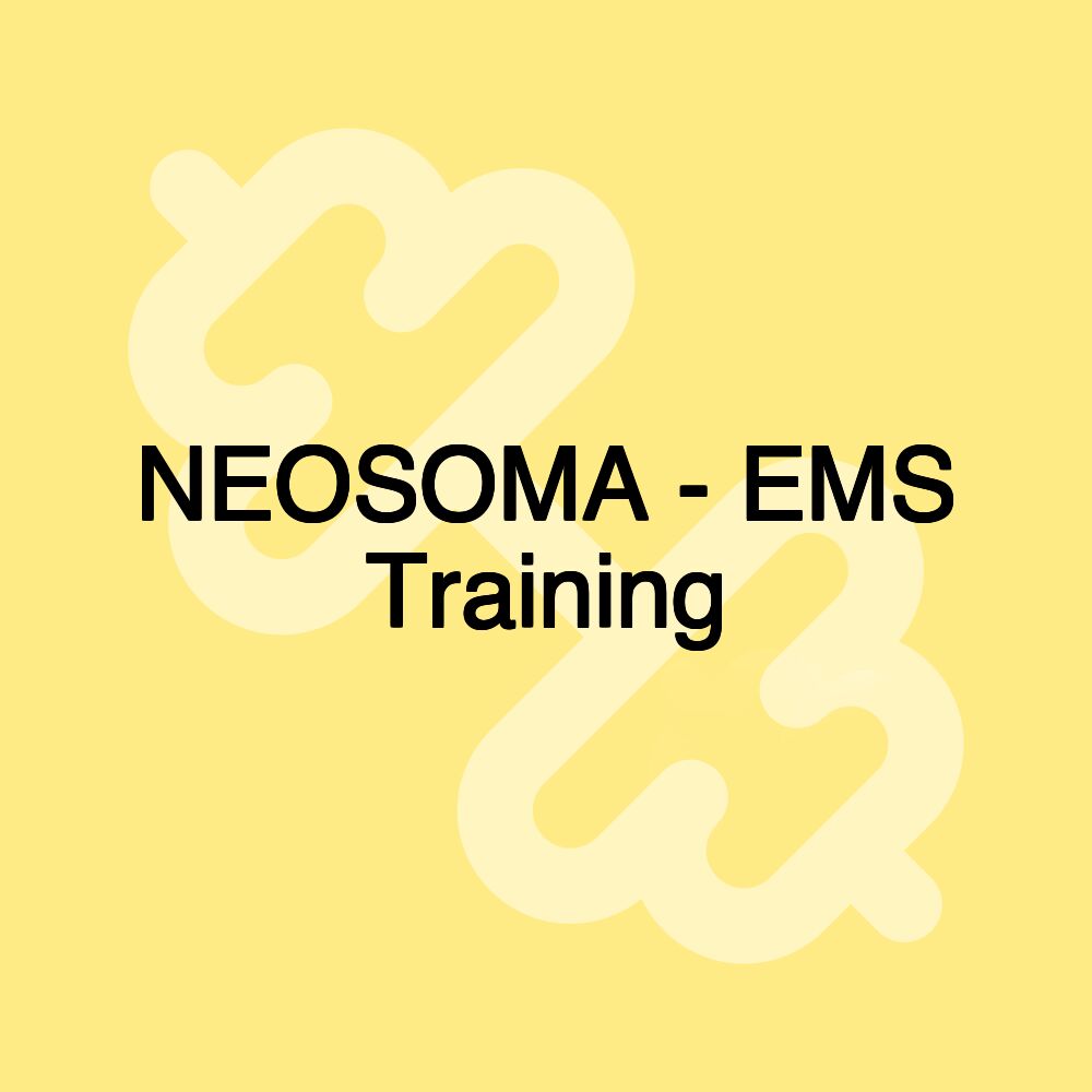 NEOSOMA - EMS Training