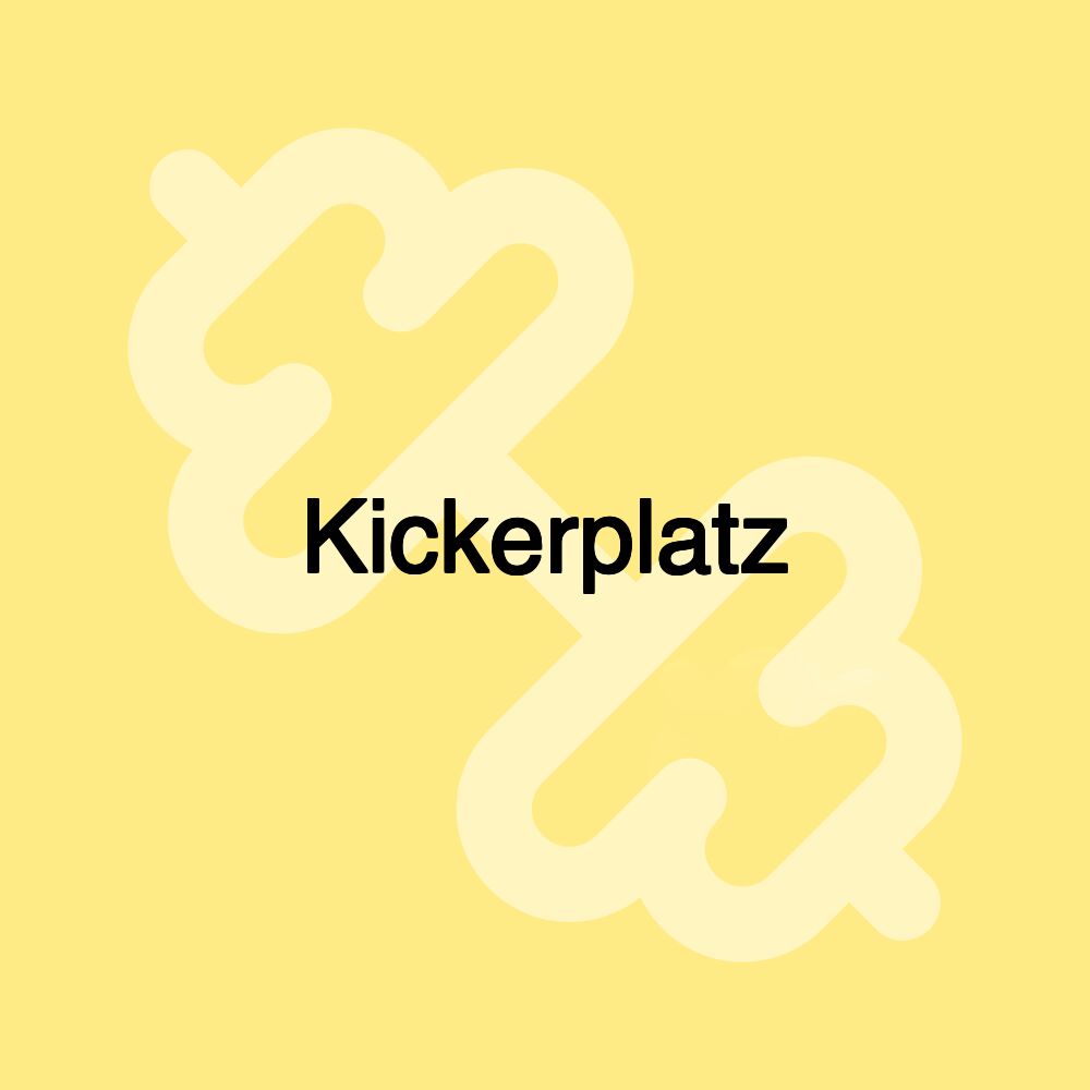 Kickerplatz