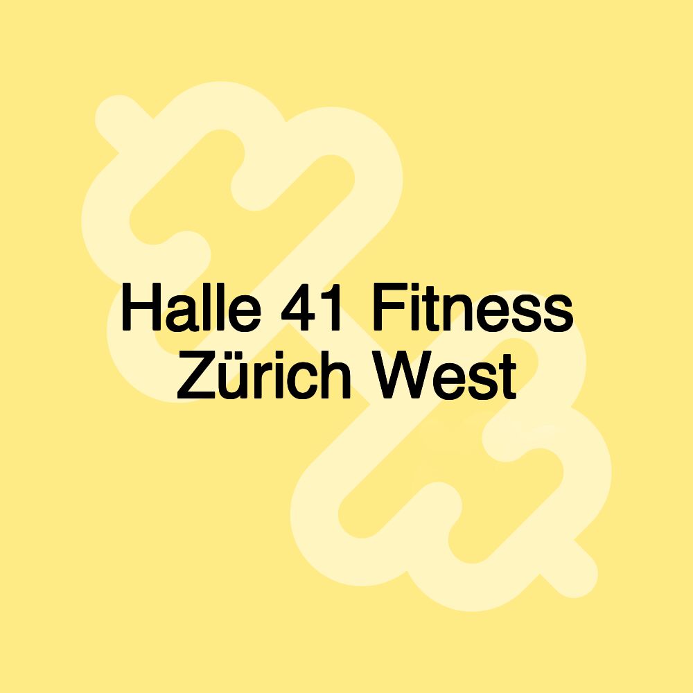 Halle 41 Fitness Zürich West