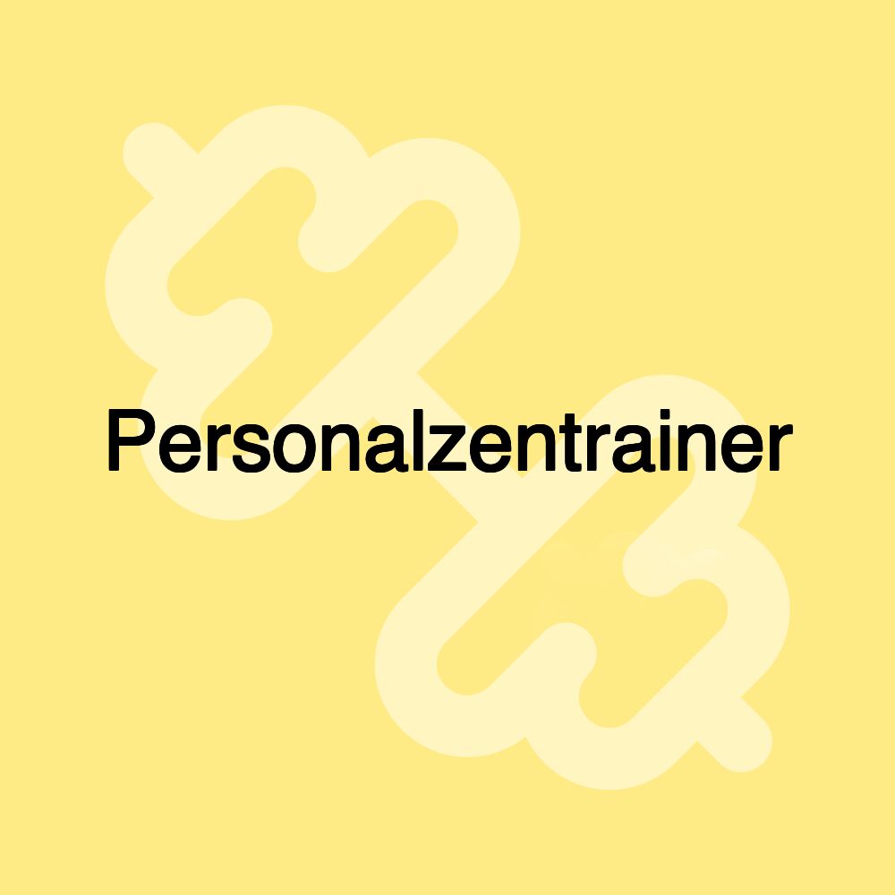 Personalzentrainer