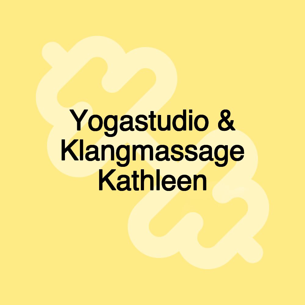 Yogastudio & Klangmassage Kathleen